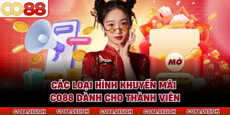 Các loại hình khuyến mãi CO88 dành cho thành viên