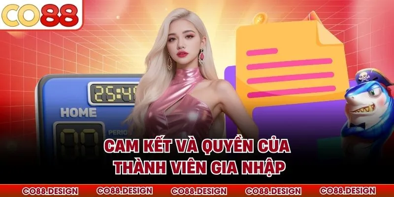 Cam kết và quyền của thành viên gia nhập