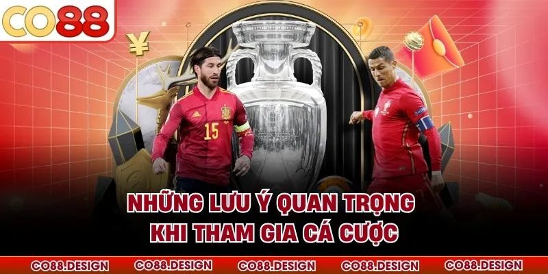 Những lưu ý quan trọng khi tham gia cá cược